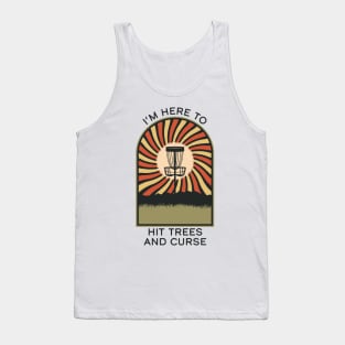 I'm Here To Hit Trees and Curse | Disc Golf Vintage Retro Arch Mountains Tank Top